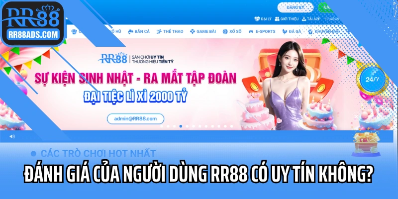 Đánh giá của người dùng nhà cái RR88 có uy tín không?