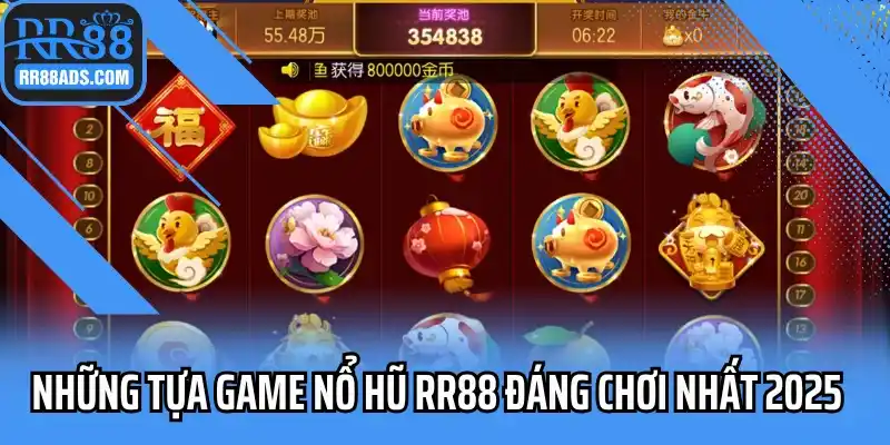 Những tựa game nổ hũ RR88 đáng chơi nhất 2025
