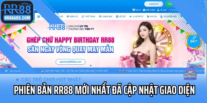 Phiên bản RR88 mới nhất đã cập nhật giao diện